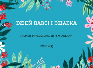 Dzień Babci i Dziadka w grupie III- 2022