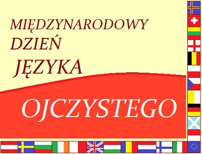 21 lutego międzynarodowy dzień języka ojczystego.  - Obrazek 1